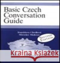 Basic Czech Conversation Guide Miroslav Malovec 9788085853599 Kava-Pech - książka