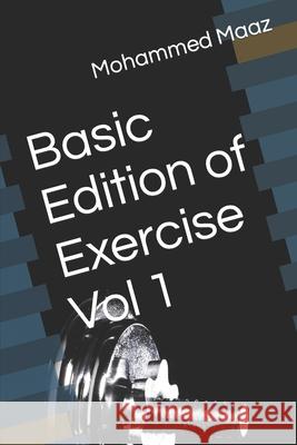 Basic Edition of Exercise Vol 1 Mohammed Maaz 9798470064516 Independently Published - książka