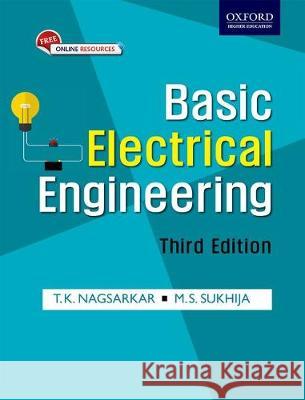 Basic Electrical Engineering Nagsarkar, Sukhija 9780199479368 OUP India - książka