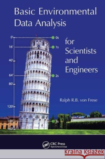 Basic Environmental Data Analysis for Scientists and Engineers Ralph R 9781032475066 CRC Press - książka