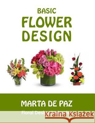 Basic Flower Design Marta d 9781941713532 Andrew Benzie Books - książka