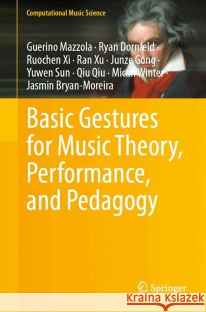 Basic Gestures for Music Theory, Performance, and Pedagogy Jasmin Bryan-Moreira 9783032106803 Springer Nature Switzerland AG - książka