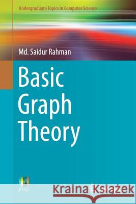 Basic Graph Theory Md Saidur Rahman 9783319494746 Springer - książka