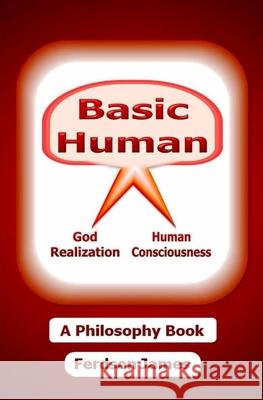 Basic Human Ferdson James 9781453772447 Createspace - książka