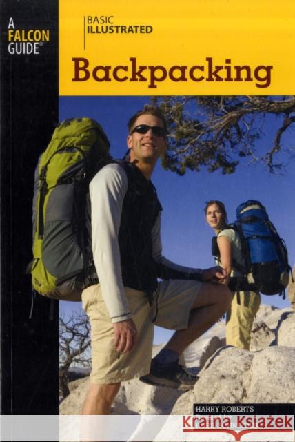 Basic Illustrated Backpacking Lon Levin Russ Schneider 9780762747573 Falcon - książka