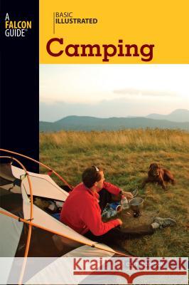 Basic Illustrated Camping Lon Levin Cliff Jacobson 9780762748495 Falcon - książka