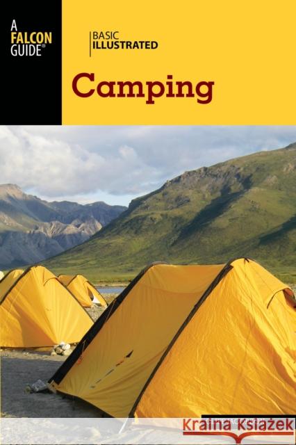 Basic Illustrated Camping Cliff Jacobson 9781493012534 Globe Pequot Press - książka