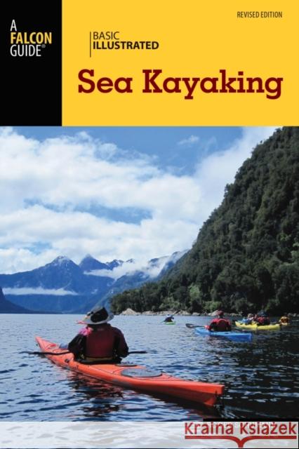 Basic Illustrated Sea Kayaking Roger Schumann 9781493016518 Falcon Guides - książka