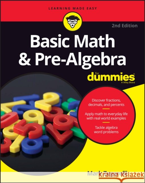 Basic Math & Pre-Algebra For Dummies Mark Zegarelli 9781119293637 John Wiley & Sons Inc - książka