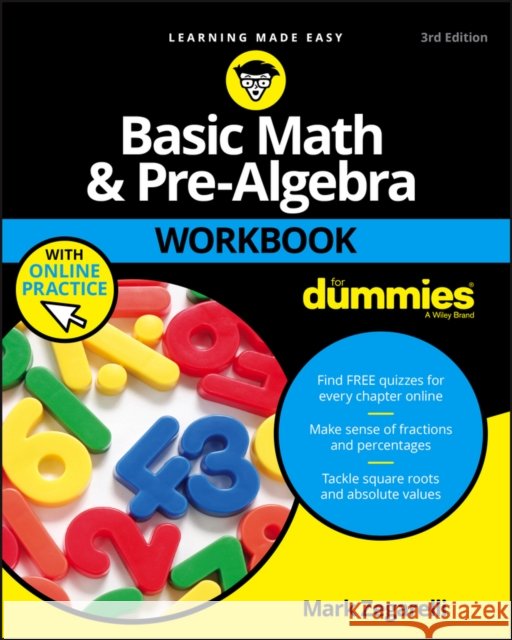 Basic Math & Pre-Algebra Workbook For Dummies with Online Practice Mark (Rutgers University) Zegarelli 9781119357513 John Wiley & Sons - książka