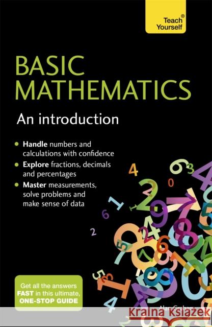 Basic Mathematics: An Introduction: Teach Yourself Alan Graham 9781473651975 John Murray Press - książka