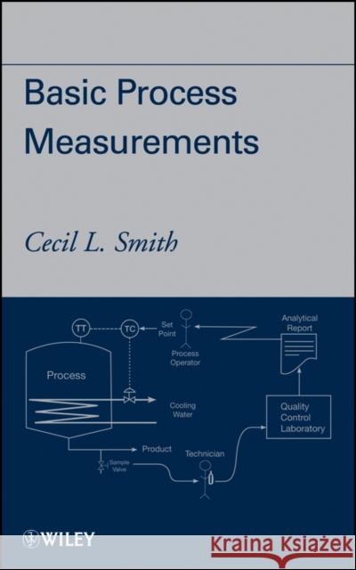 Basic Process Measurements Cecil Smith 9780470380246 Wiley-Interscience - książka