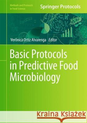 Basic Protocols in Predictive Food Microbiology  9781071634127 Springer US - książka