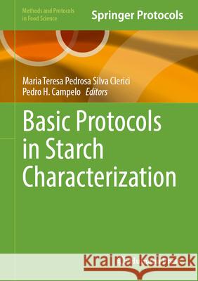 Basic Protocols in Starch Characterization  9781071651155 Humana - książka