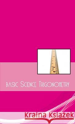 Basic Science: Trigonometry Terry O'Brien 9788129119742 Rupa Publications - książka
