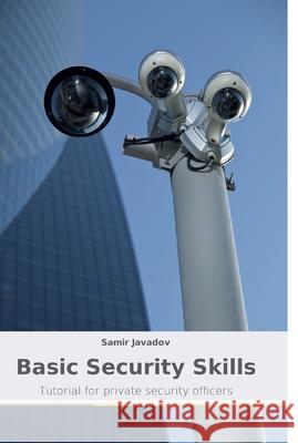 Basic Security Skills Samir Javadov 9786202420013 Gear Up Publishing - książka