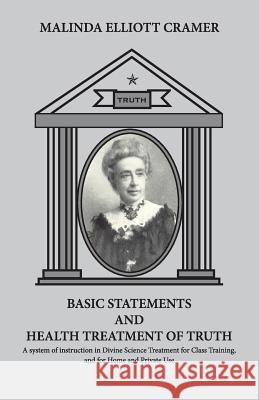 BASIC STATEMENTS and Health Treatment of Truth. Terranova, Michael 9780945385882 Wise Woman Press - książka