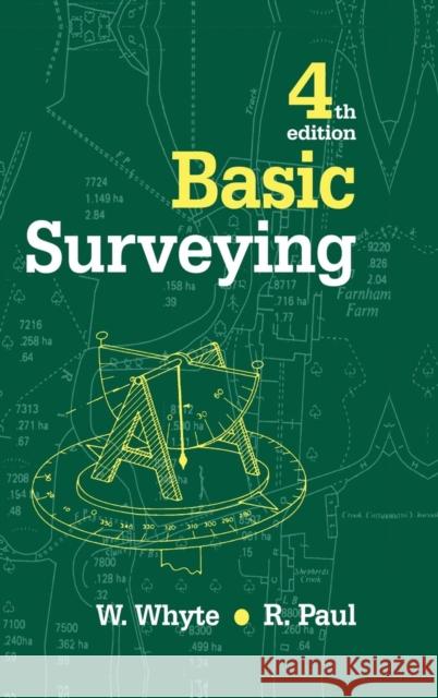 Basic Surveying Raymond Paul Walter Whyte  9781138168749 Taylor and Francis - książka