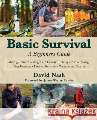 Basic Survival: A Beginner's Guide  9781510724679 Skyhorse Publishing - książka