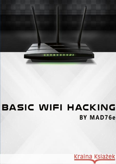 Basic Wifi-Hacking Sven-Erik Zetterstrom 9781329619814 Lulu.com - książka