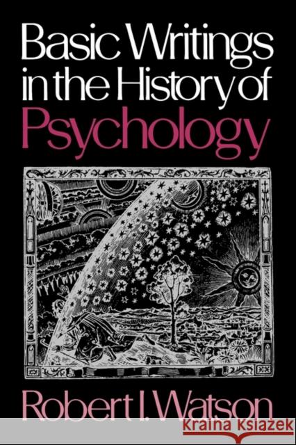Basic Writings in the History of Psychology Robert I. Watson 9780195024449 Oxford University Press - książka