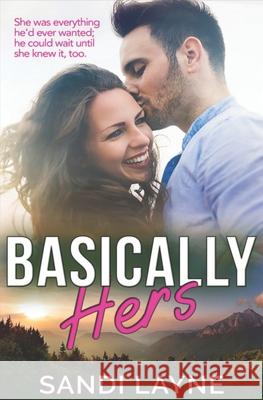 Basically Hers Kathie Spitz Sandi Layne  9798565071214 Independently Published - książka