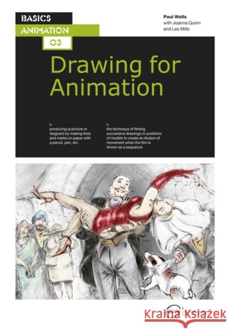 Basics Animation 03: Drawing for Animation Paul Wells 9782940373703  - książka