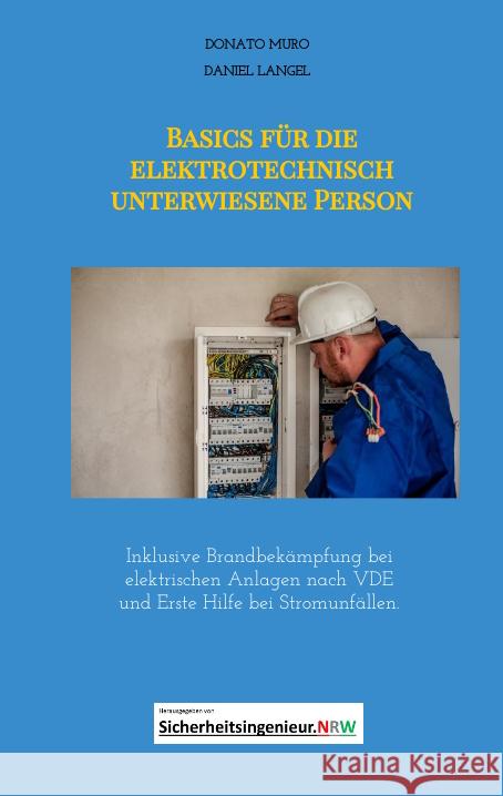 Basics für die elektrotechnisch unterwiesene Person Muro, Donato, Langel, Daniel 9783965180765 Independent Label - książka