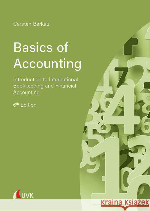 Basics of Accounting Berkau, Carsten 9783739831831 UVK - książka