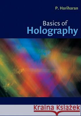 Basics of Holography P Hariharan 9780521002004  - książka