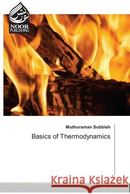 Basics of Thermodynamics Muthuraman Subbiah 9786202791854 Noor Publishing - książka