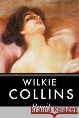 Basil Wilkie Collins 9781537129648 Createspace Independent Publishing Platform - książka