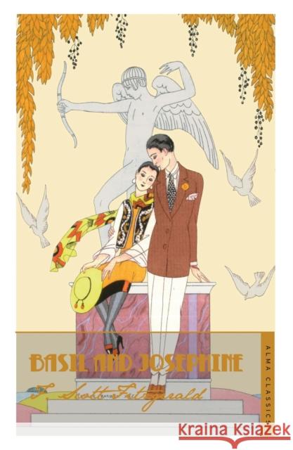 Basil and Josephine F Scott Fitzgerald 9781847493422 Alma Books Ltd - książka