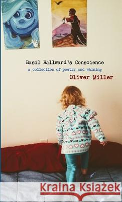 Basil Hallward's Conscience Oliver Miller 9781304641212 Lulu.com - książka