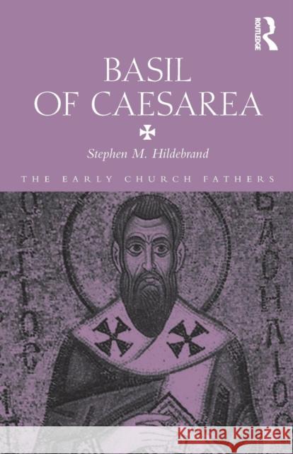 Basil of Caesarea Stephen Hildebrand 9781138853782 Routledge - książka