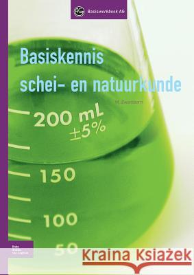 Basiskennis Schei- En Natuurkunde M. Zwamborn 9789031351930 Bohn Stafleu Van Loghum - książka