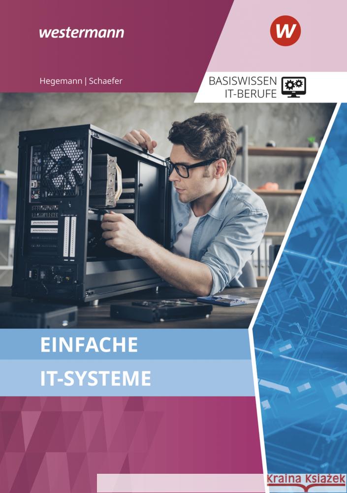 Basiswissen IT-Berufe Hegemann, Klaus, Schaefer, Udo 9783427016267 Bildungsverlag EINS - książka
