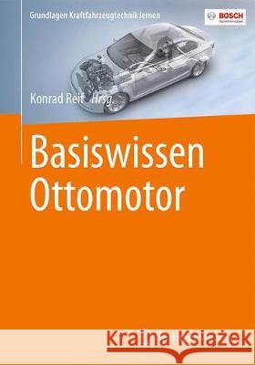 Basiswissen Ottomotor Konrad Reif 9783658180881 Springer Vieweg - książka