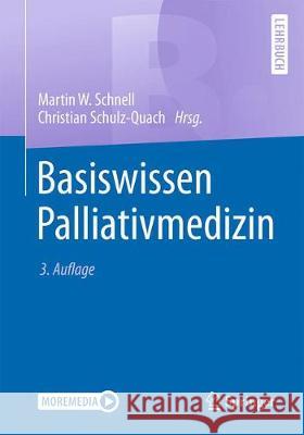 Basiswissen Palliativmedizin Schnell, Martin W. 9783662592847 Springer - książka