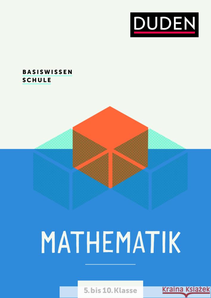 Basiswissen Schule - Mathematik 5. bis 10. Klasse Pews-Hocke, Christa, Rolles, Günther 9783411710454 Duden - książka