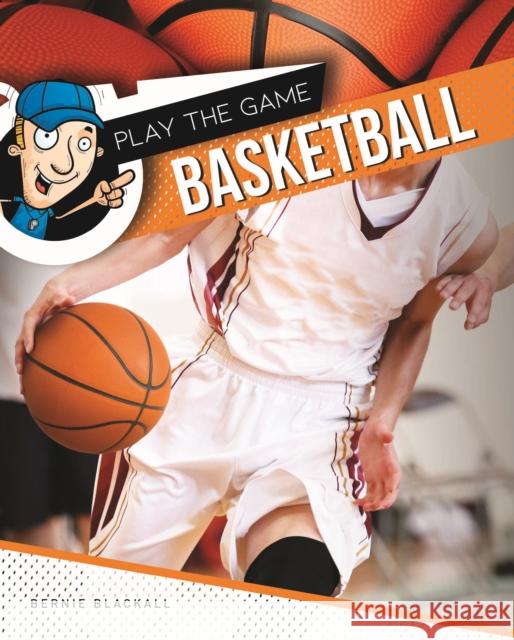 Basketball Bernie Blackall 9781761400537 Redback Publishing - książka