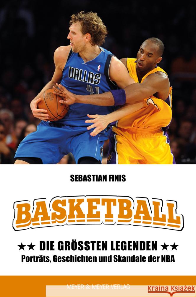 Basketball: Die größten Legenden Finis, Sebastian 9783840377402 Meyer & Meyer Sport - książka