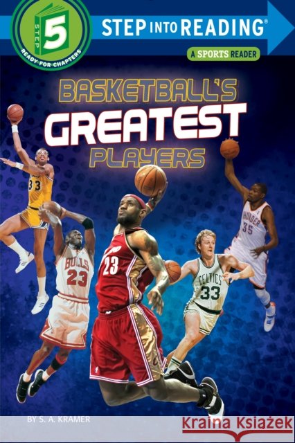 Basketball's Greatest Players S. A. Kramer 9780553533941 Random House USA Inc - książka