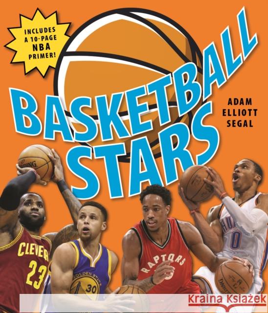 Basketball Stars Adam Segal 9781770857728 Firefly Books Ltd - książka