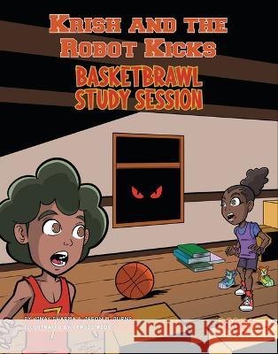 Basketbrawl Study Session: Book 2 Jason M. Burns Dustin Evans 9781629207582 Full Tilt Press - książka