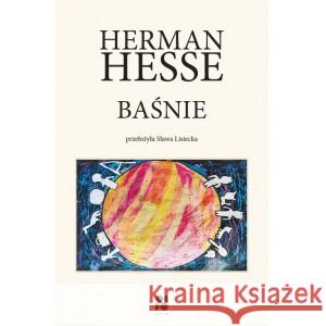 Baśnie Hesse Herman 9788397750920 OD DO - książka