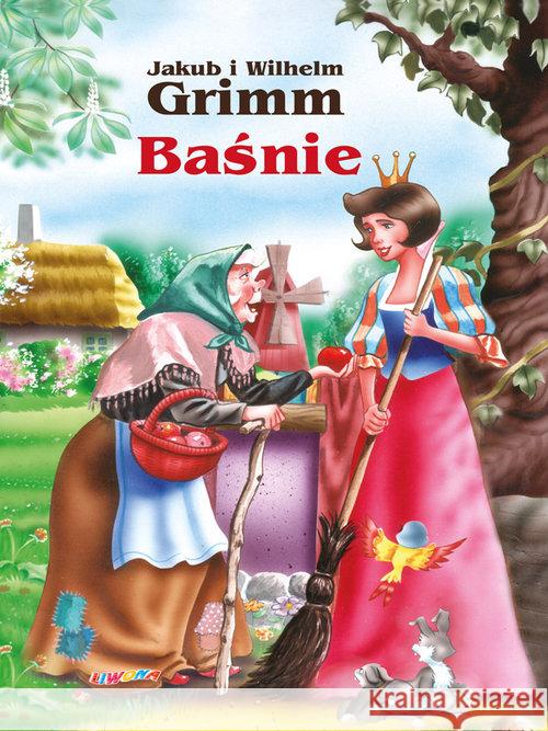 BAŚNIE  Jakub i Wilhelm Griimm Grimm Jakub i Wilhelm 9788375703931 Liwona - książka