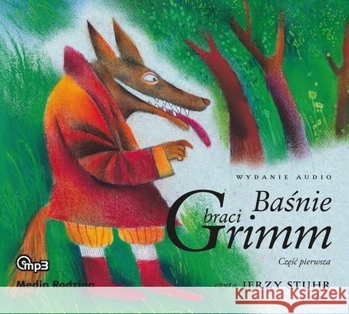 Baśnie braci Grimm cz.1 Audiobook Grimm Jakub Grimm Wilhelm 9788380085619 Media Rodzina - książka