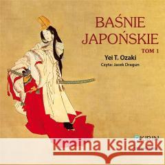 Baśnie japońskie T.1 audiobook Yei Theodora Ozaki 9788383830001 Storybox - książka