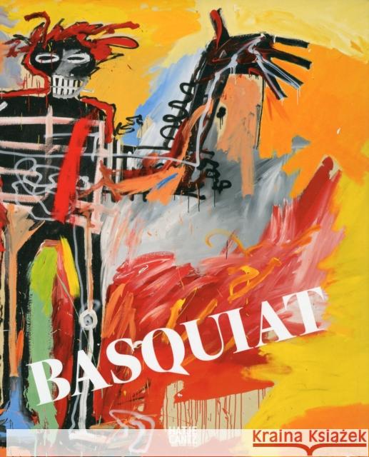 Basquiat Basquiat, Jean-Michel 9783775725934 Hatje Cantz Publishers - książka